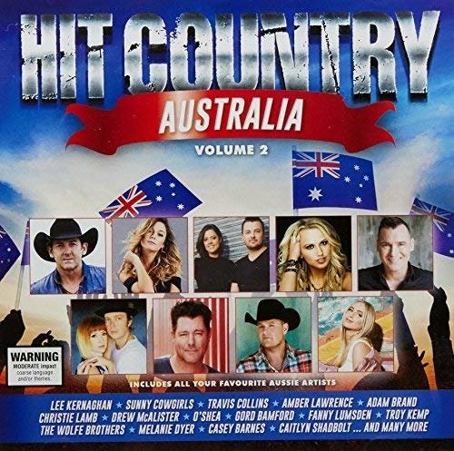 Hit Country Australia Volume 2 / Various - Hit Country Australia Volume 2 / Various - Music - ROCKET - 0600753814536 - January 26, 2018