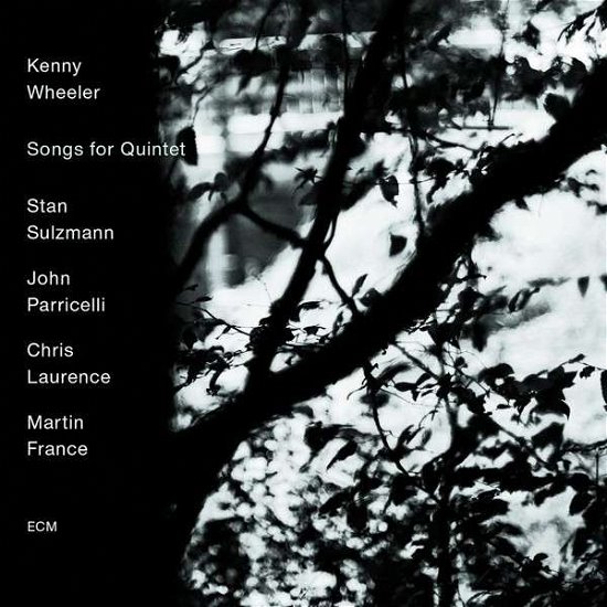 Songs For Quintet - Kenny Wheeler - Muziek - ECM - 0602547046536 - 12 januari 2015