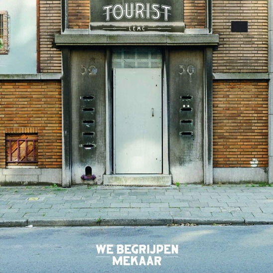 Cover for Tourist Lemc · We Begrijpen Mekaar (LP) (2019)