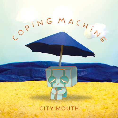 Coping Machine - City Mouth - Music - TAKE THIS TO HEART - 0605491104536 - December 10, 2021