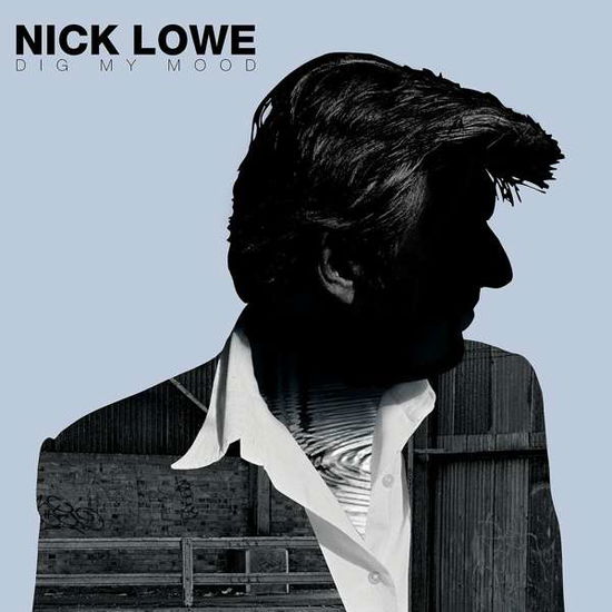 Cover for Nick Lowe · Dig My Mood (Remastered 2021) (LP) [Remastered edition] (2022)