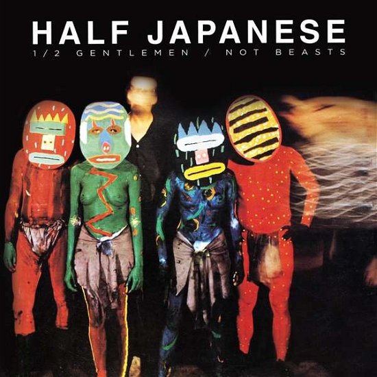 Cover for Half Japanese · Half Gentlemen Half Beast (LP) (2017)