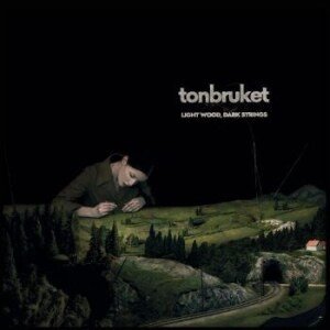 Cover for Tonbruket · Light Wood, Dark Strings (LP) (2023)