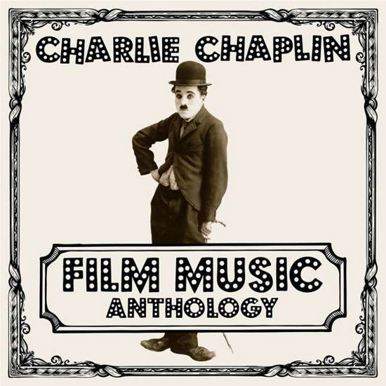 Cover for Charlie Chaplin · Film Music Anthology (LP) [Remastered edition] (2019)