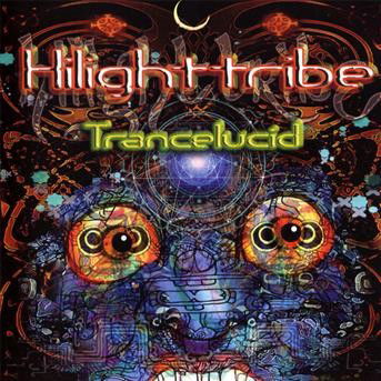 Cover for Hilight Tribe · Trancelucid (CD) (2013)