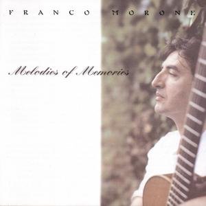 Melodies Of Memories - Franco Morone - Musiikki - ACOUSTIC MUSIC - 4013429111536 - maanantai 28. syyskuuta 1998