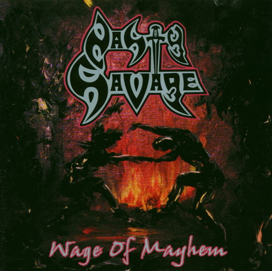 Wage of Mayhem - Nasty Savage - Muziek - Massacre - 4028466103536 - 13 maart 2003