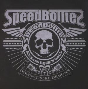 Cover for Speedbottles · Downstroke Demons (CD) (2012)