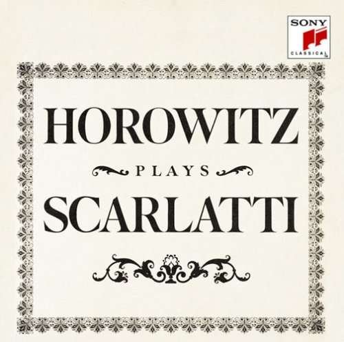 Cover for Vladimir Horowitz · Horowitz Plays Scarlatti (CD) [Special edition] (2009)