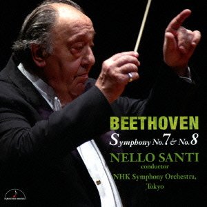 Cover for Nello Santi · Beethoven: Symphony No.7 &amp; No.8 (CD) [Japan Import edition] (2010)
