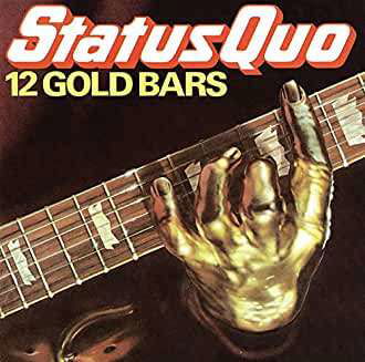 12 Gold Bars - Status Quo - Musique - UM - 4988031393536 - 25 septembre 2020