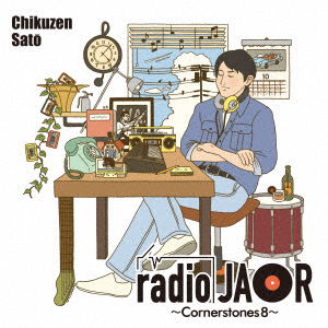 Cover for Sato Chikuzen · Radio Jaor -cornerstones 8- (CD) [Japan Import edition] (2022)