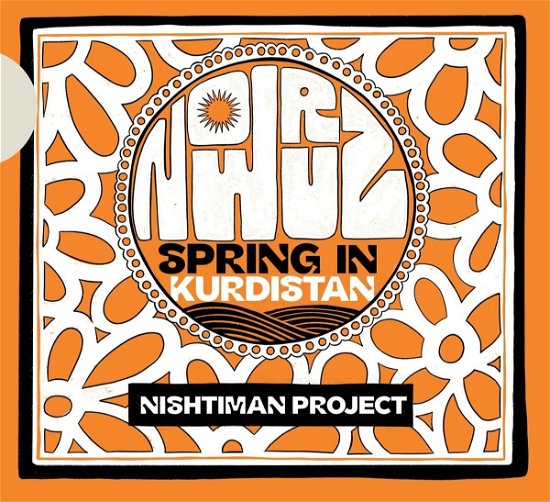 Nowruz: Spring In Kurdistan - Nishtiman Project - Muziek - ACCORDS CROISES - 5051083183536 - 23 september 2022