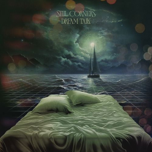 Cover for Still Corners · Dream Talk (CD) (2024)