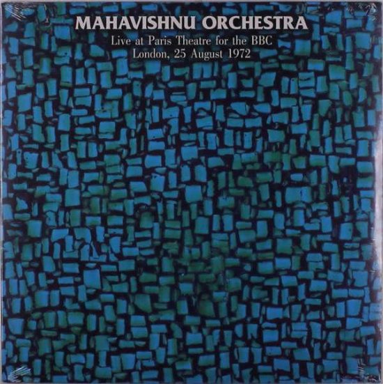 Cover for Mahavishnu Orchestra · Live At Paris Theatre For The Bbc London, 25 August 1972 (LP) (2021)