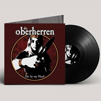 Die By My Hand - Die Oberherren - Musikk - MEMBRAN - 6430080232536 - 27. januar 2023