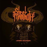 Cover for Steel Mammoth · Atomic Mountain (CD) (2007)