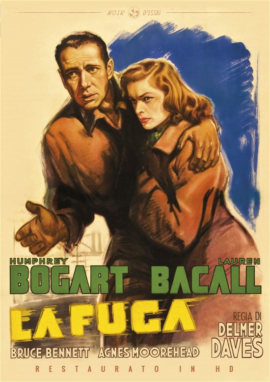 Cover for Bogart, Bacall, Moorehead, Bennett, D'Andrea · Fuga (La) (Restaurato In Hd) (DVD) (2020)
