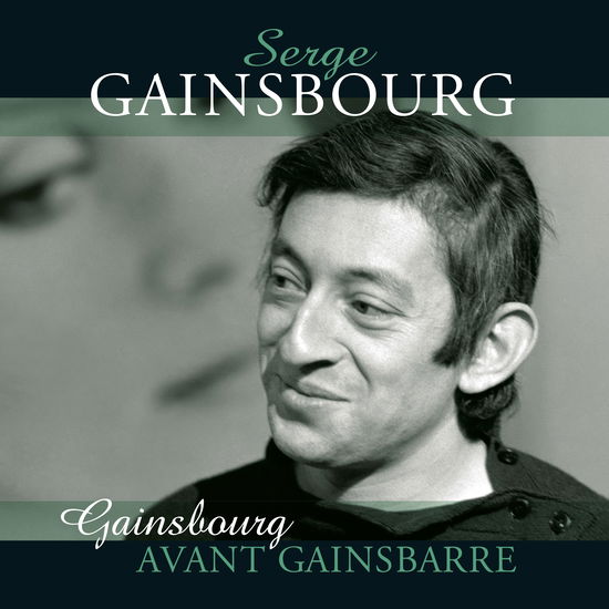 Gainsbourg Avant Gainsbarre - Serge Gainsbourg - Musik -  - 8719039005536 - 12. april 2019