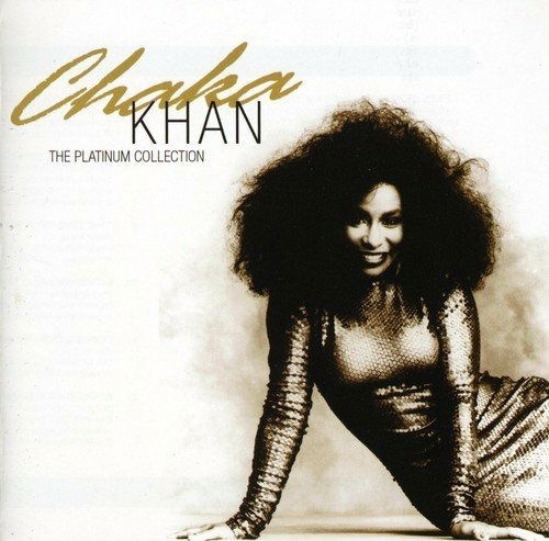 Cover for Chaka Khan · The Platium Collection (CD) (2017)