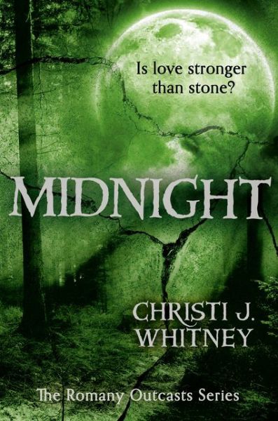 Cover for Christi J. Whitney · Midnight - The Romany Outcasts Series (Paperback Book) (2017)