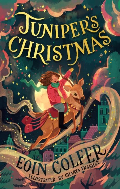 Juniper’s Christmas - Eoin Colfer - Bøger - HarperCollins Publishers - 9780008475536 - 26. oktober 2023