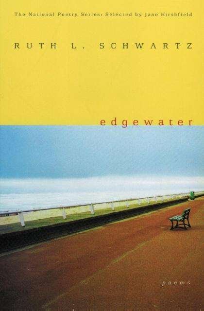 Cover for Ruth L. Schwartz · Edgewater: Poems (National Poetry Series) (Taschenbuch) [1st edition] (2002)