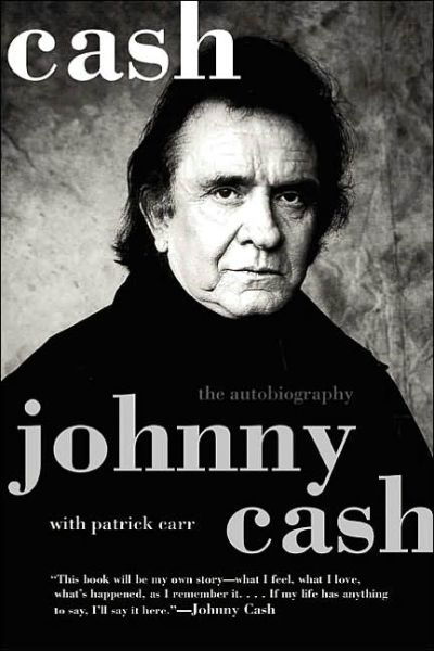 Cash: The Autobiography - Johnny Cash - Bøger - HarperCollins - 9780060727536 - 7. oktober 2003