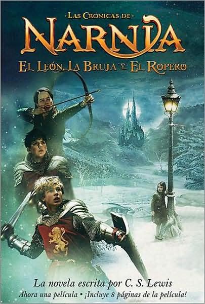 Cover for C.s. Lewis · El Leon, La Bruja Y El Ropero - Chronicles of Narnia S. (Paperback Book) [Spanish edition] (2005)