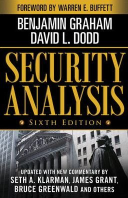 Cover for Benjamin Graham · Security Analysis: Sixth Edition, Foreword by Warren Buffett (Hardcover bog) (2008)