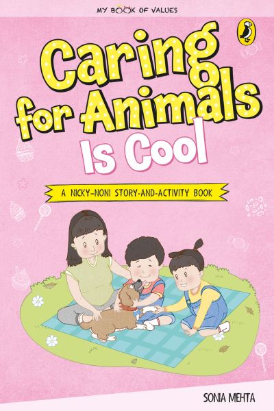 Cover for Sonia Mehta · My book of values: Caring for animals is cool (Paperback Book) (2017)