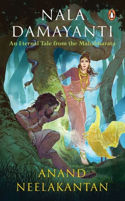 Cover for Anand Neelakantan · Nala Damayanti : An Eternal Tale from the Mahabharata (Book) (2023)