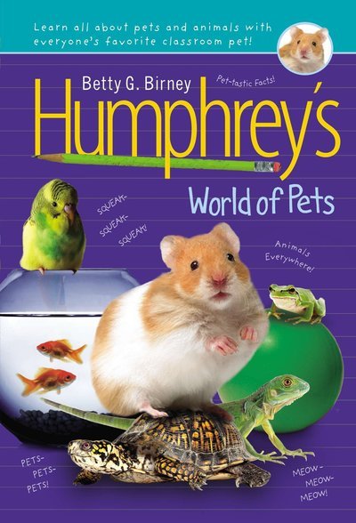Cover for Betty G. Birney · Humphrey's World of Pets (Hardcover bog) [Reprint edition] (2013)