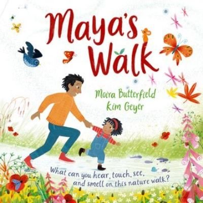 Cover for Moira Butterfield · Maya's Walk (Paperback Book) (2022)