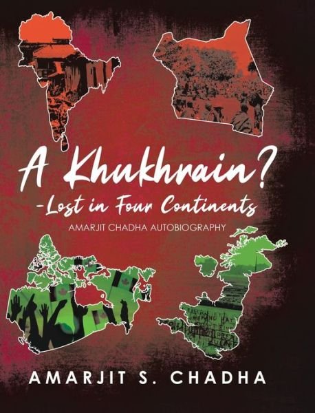 Cover for Tellwell Talent · A Khukhrain? - Lost in Four Continents (Hardcover Book) (2022)