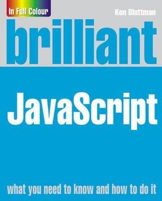 Cover for Ken · Brilliant Javascript (Paperback Book) (2008)