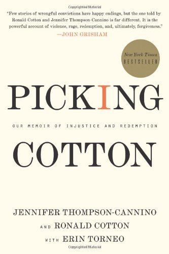Cover for Erin Torneo · Picking Cotton: Our Memoir of Injustice and Redemption (Hardcover Book) [1st Printing edition] (2009)