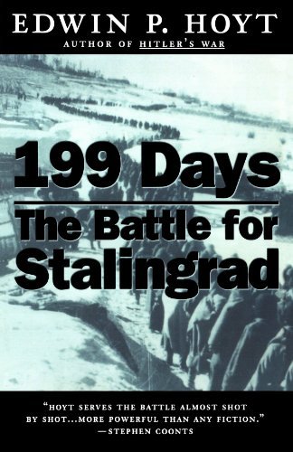 Cover for Edwin P. Hoyt · 199 Days: the Battle for Stalingrad (Pocketbok) (1999)