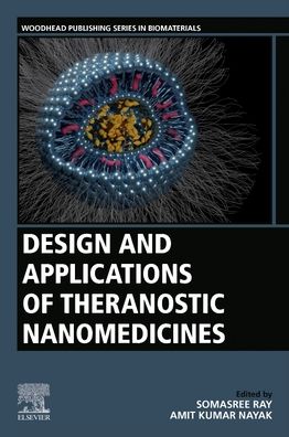 Cover for Somasree Ray · Design and Applications of Theranostic Nanomedicines - Woodhead Publishing Series in Biomaterials (Paperback Book) (2022)