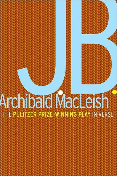 Cover for Archibald Macleish · J. B. (Pocketbok) [New edition] (1989)