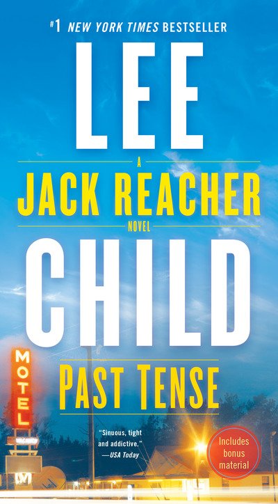 Cover for Lee Child · Past Tense: A Jack Reacher Novel - Jack Reacher (Paperback Bog) (2019)