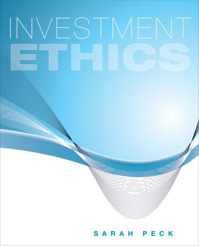 Cover for Peck, Sarah (Marquette University) · Investment Ethics (Paperback Book) (2010)