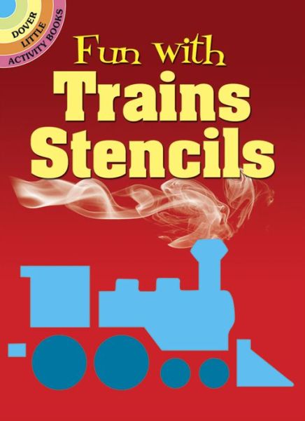 Cover for Paul E. Kennedy · Fun with Trains Stencils - Little Activity Books (MERCH) (2000)