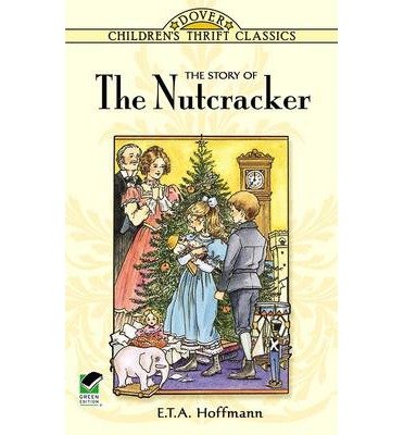 Cover for E.T.A. Hoffmann · The Story of the Nutcracker - Children'S Thrift Classics (Pocketbok) [New edition] (2003)