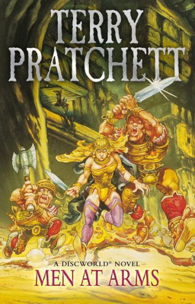 Cover for Terry Pratchett · Men At Arms: (Discworld Novel 15) - Discworld Novels (Paperback Bog) (2013)
