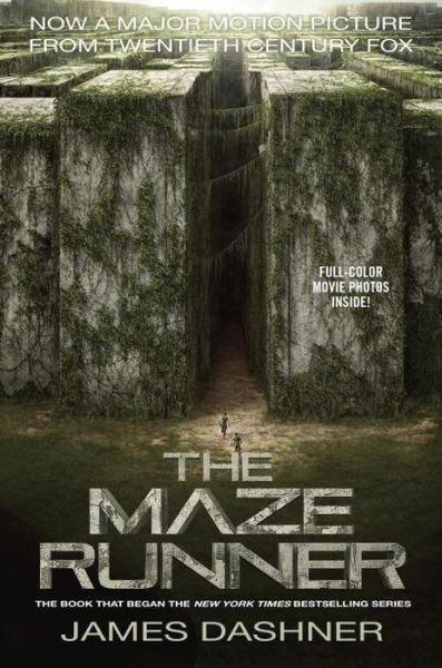Cover for James Dashner · The Maze Runner Movie Tie-in Edition (Maze Runner, Book One) (The Maze Runner Series) (Inbunden Bok) [Reprint edition] (2014)