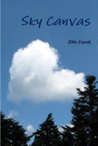 Cover for Elda Lepak · Sky Canvas (Bog) (2010)