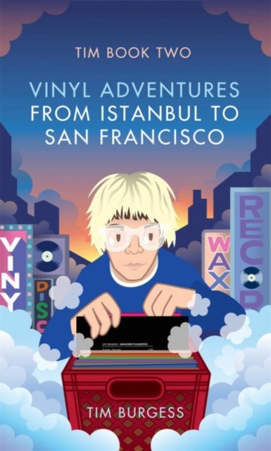 Cover for Tim Burgess · Tim Book Two (Hardcover Book) (2016)