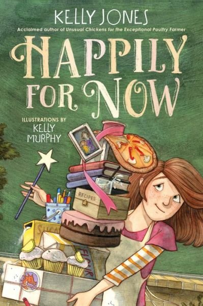 Cover for Kelly Jones · Happily for Now (Hardcover bog) (2021)