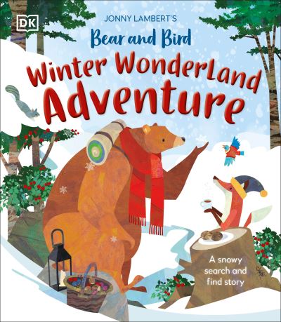 Cover for Jonny Lambert · Jonny Lambert's Bear and Bird Winter Wonderland Adventure (Buch) (2024)